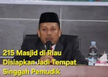 215 Masjid di Riau Disiapkan Jadi Tempat Singgah Pemudik