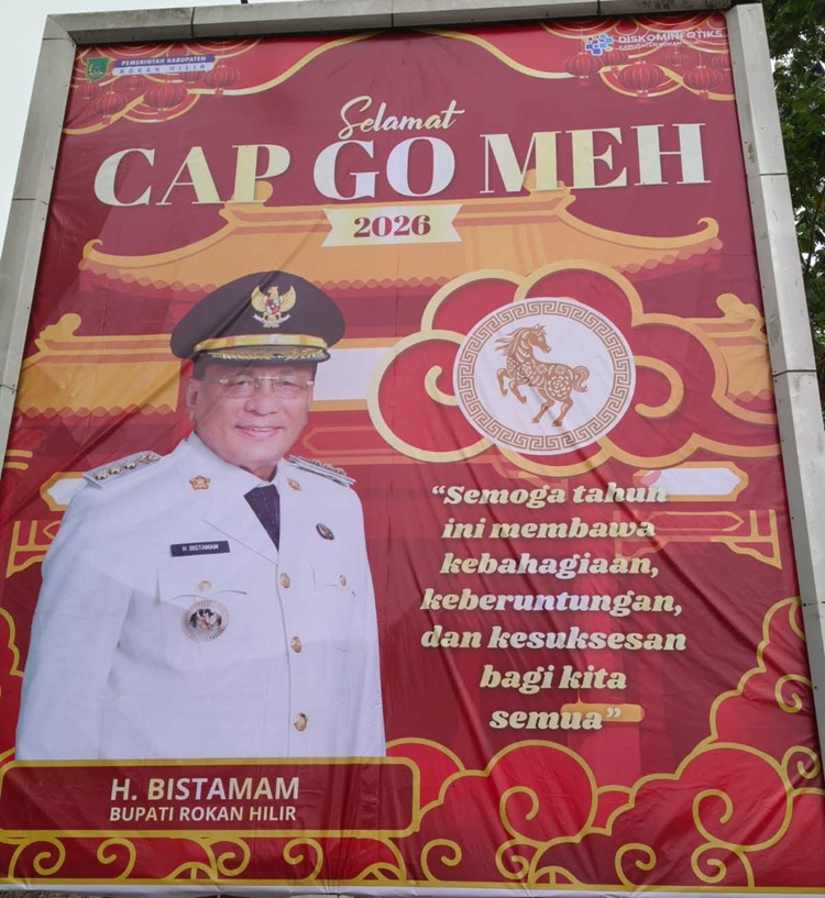 Baleho Ucapan Cap Go Meh Pemkab Rohil yang Viral, Pertanda Dua Matahari Kepemimpinan?