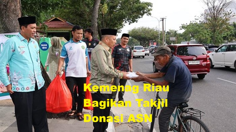 Kanwil Kemenag Riau, Bagikan 310 Paket Takjil Donasi ASN