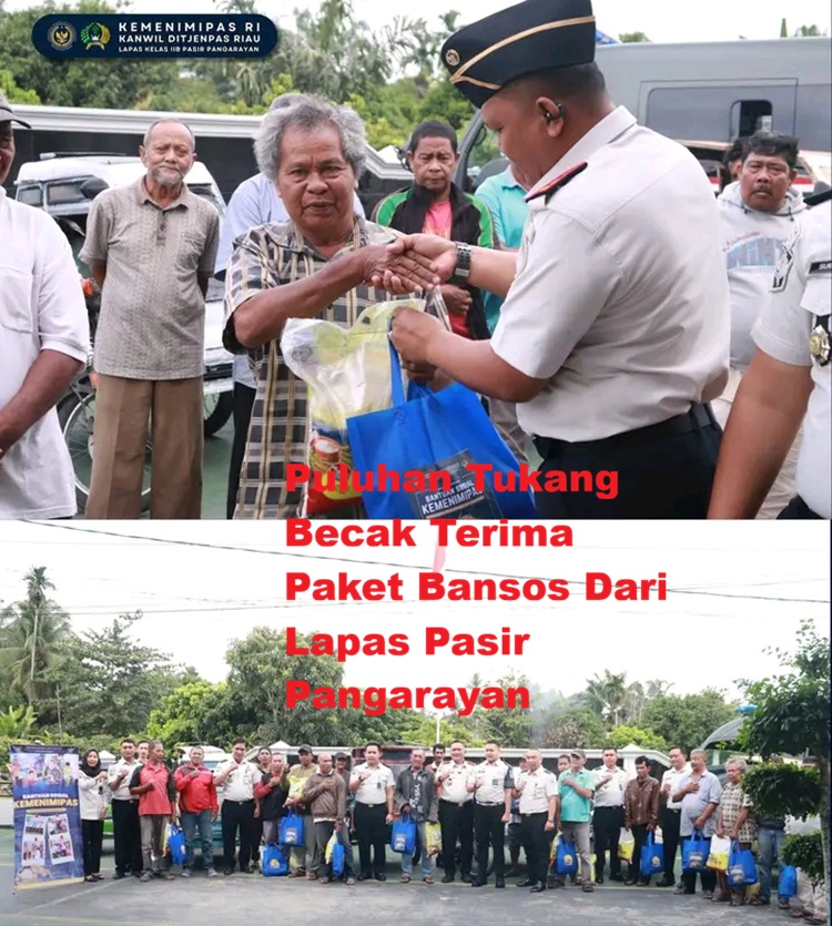 Ramadan Berbagi, Puluhan Tukang Becak Terima Paket Bansos Dari Lapas Pasir Pangaraian