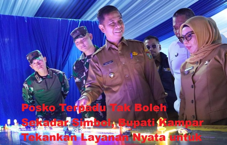 Posko Terpadu Tak Boleh Sekadar Simbol, Bupati Kampar Tekankan Layanan Nyata untuk Pemudik