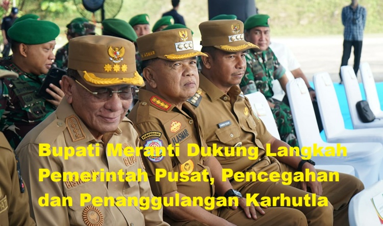 Pemkab Meranti Tegaskan Komitmen Cegah Karhutla, Dukung Langkah Pemerintah Pusat Perkuat Kesiapsiagaan Nasional