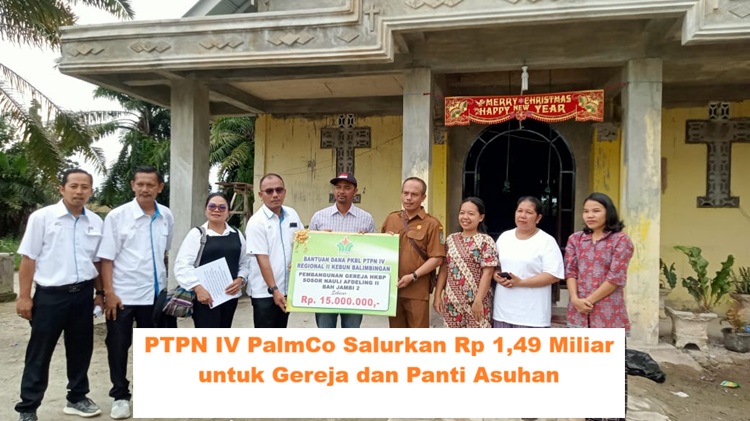 PTPN IV PalmCo Salurkan Rp 1,49 Miliar untuk Gereja dan Panti Asuhan