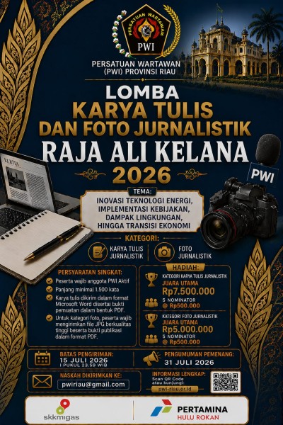 Penutupan Lomba Karya Tulis dan Foto Jurnalistik Raja Ali Kelana 2026 Tinggal Beberapa Hari Lagi